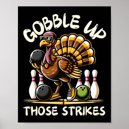 Grappige spreuk kalkoen bowlen Thanksgiving H Poster (Voorkant)