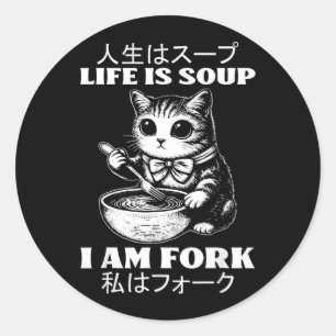 Grappige Spreuk Leven is Soep Vork Kat Humor Meme Ronde Sticker