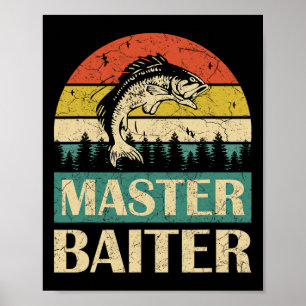 Grappige spreuk-master lokker Vissen Vissers Manne Poster