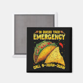 Grappige spreuk meme cinco de mayo Mexicaanse taco Magneet (Voorkant / Achterkant)