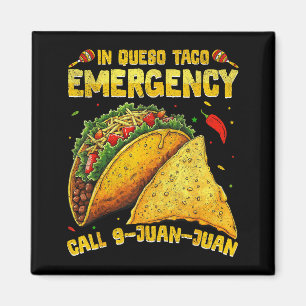 Grappige spreuk meme cinco de mayo Mexicaanse taco Magneet