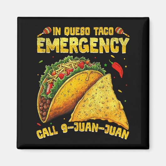 Grappige spreuk meme cinco de mayo Mexicaanse taco Magneet (Voorkant)
