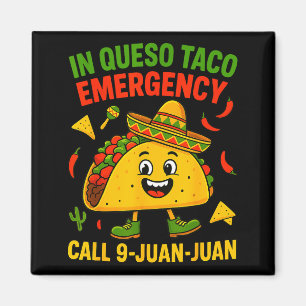 Grappige spreuk meme cinco de mayo Mexicaanse taco Magneet