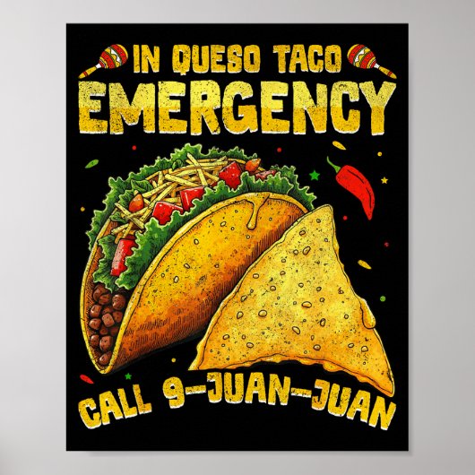 Grappige spreuk meme cinco de mayo Mexicaanse taco Poster (Voorkant)