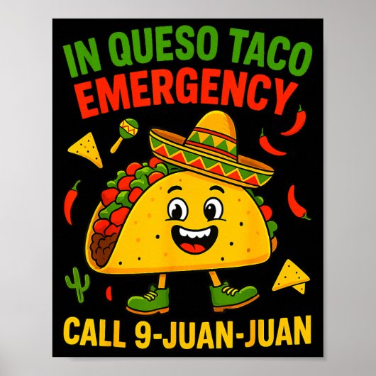 Grappige spreuk meme cinco de mayo Mexicaanse taco Poster (Voorkant)