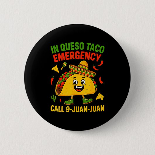 Grappige spreuk meme cinco de mayo Mexicaanse taco Ronde Button 5,7 Cm (Voorkant)