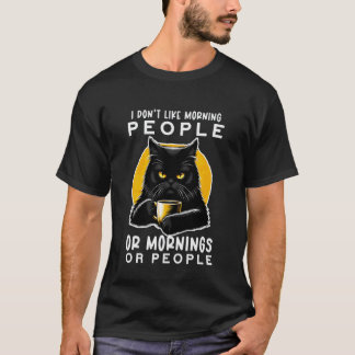 Grappige spreuk Meme Zwarte Kat Houdt Niet Van Och T-shirt