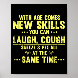 Grappige Spreuk Met Leeftijd Komt Nieuwe Vaardighe Poster