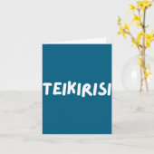 Grappige spreuk Neem het gemakkelijk Teikirisi Spa Kaart (Gele Bloem)