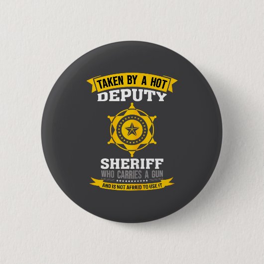 Grappige Spreuk Plaatsvervangend Sheriff Echtgenot Ronde Button 5,7 Cm (Voorkant)