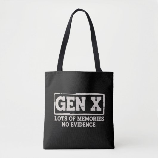 Grappige Spreuk Sarcasme Gen X Veel Herinneringen Tote Bag (Voorkant)