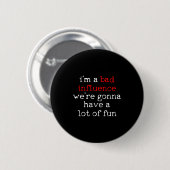 Grappige Spreuk Sarcasme Ronde Button 5,7 Cm (Voorkant /achterkant)