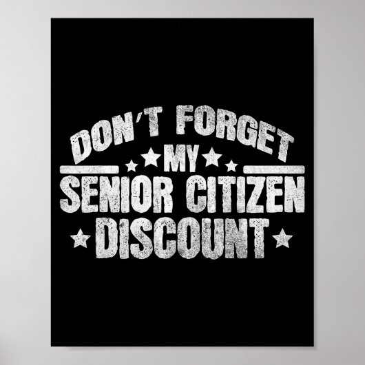 Grappige spreuk vergeet mijn senior korting opa ni poster (Voorkant)