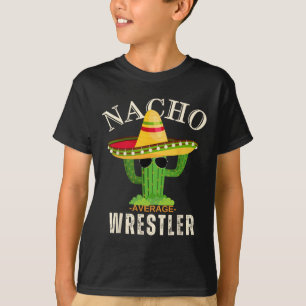 Grappige spreuk Vintage Nacho Gemiddelde Worstelaa T-shirt