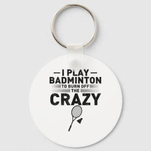 Grappige spreuk voor badmintonspelers vrouwen mann sleutelhanger
