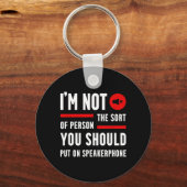 Grappige Spreuken Quotes Telefoon Grafisch Sarcasm Sleutelhanger (Voorkant)