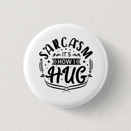 Grappige Spreuken, Sarcastisch Ronde Button 3,2 Cm (Voorkant)