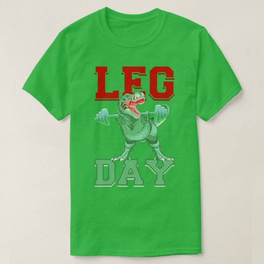 Grappige Squat Been Dag Gewichtheffen T-shirt (Design voorkant)