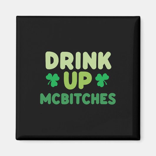 Grappige St. Patrick Dag Drink Op Mces Iers Groen  Magneet (Voorkant)