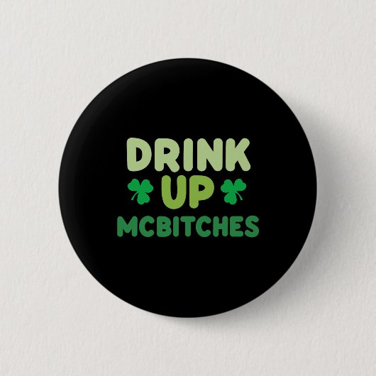 Grappige St. Patrick's Dag Drink Op Mces Iers Groe Ronde Button 5,7 Cm (Voorkant)