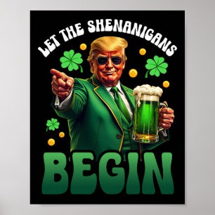 Grappige St. Patricks Dag Trump Laat De Schelmenst Poster