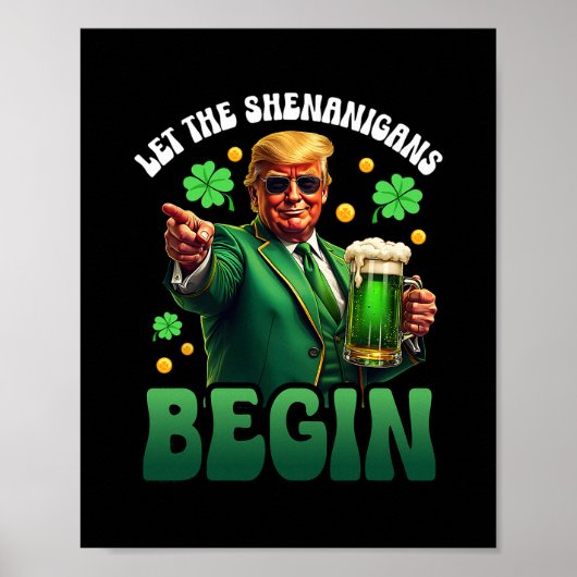 Grappige St. Patricks Dag Trump Laat De Schelmenst Poster (Voorkant)