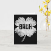 Grappige St Patricks Day Bruh Meme Shamrock Tiener Kaart (Gele Bloem)