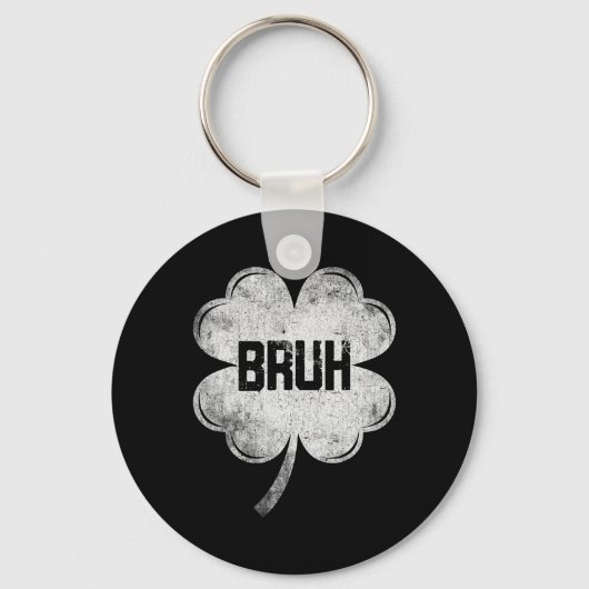Grappige St Patricks Day Bruh Meme Shamrock Tiener Sleutelhanger (Voorkant)