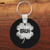 Grappige St Patricks Day Bruh Meme Shamrock Tiener Sleutelhanger (Voorkant)