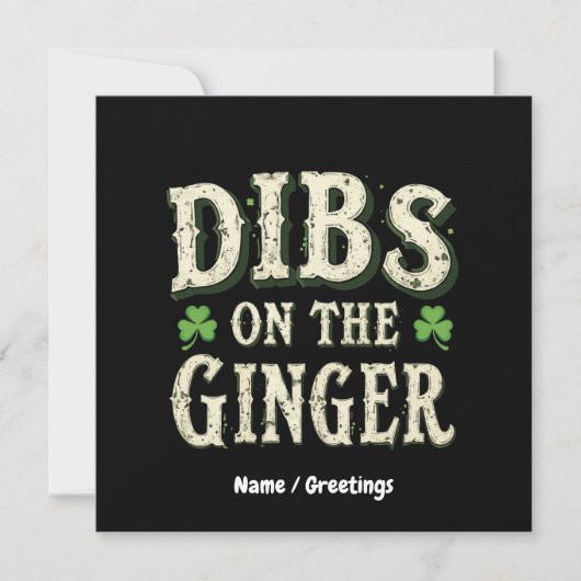Grappige St. Patrick's Day "Dibs on the Ginger" Kaart (Voorkant)