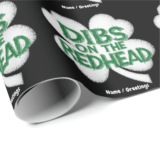  Grappige St. Patrick's Day "Dibs op de roodharige Cadeaupapier (Rol Hoek)