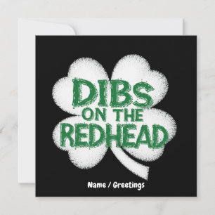  Grappige St. Patrick's Day "Dibs op de roodharige Kaart