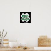  Grappige St. Patrick's Day "Dibs op de roodharige Poster (Keuken)