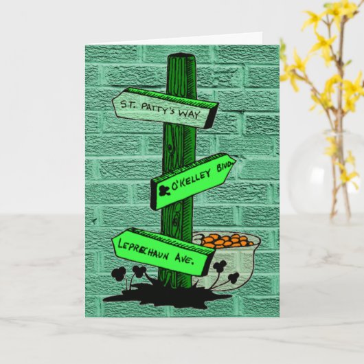 Grappige St. Patrick's Day Sign Post Kaart (Gele Bloem)