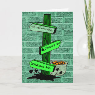 Grappige St. Patrick's Day Sign Post Kaart
