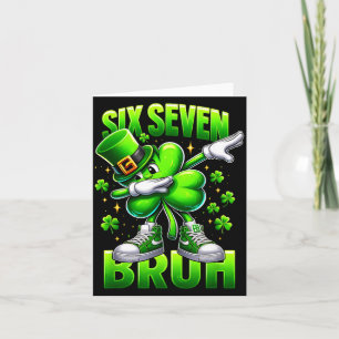 Grappige St Patrick's Day Zes Zeven Bruh 67 Meme S Kaart