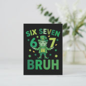 Grappige St. Patricksdag 2026 – Six Seven 67 Bruh  Feestdagenkaart (Staand voorkant)