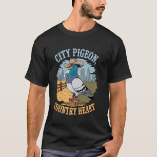 Grappige Stad Duif Land Hart Cowboy Vogel Liefhebb T-shirt
