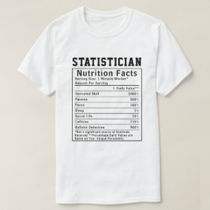 Grappige Statisticus Voedingsfeiten Datawetenschap T-shirt
