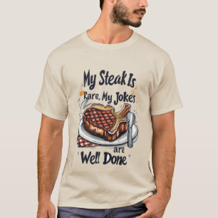 Grappige steak grillen grapjes woordkunst t-shirt