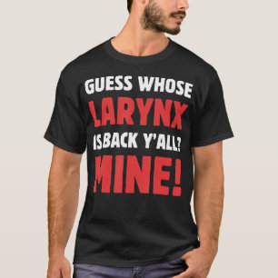 Grappige Stembanden En Laryngitis T-shirt