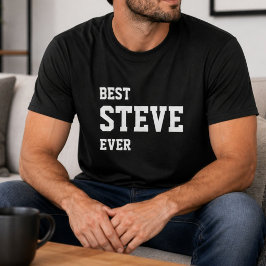 Grappige Steve Persoonlijke Beste Steve Ooit Verja T-shirt