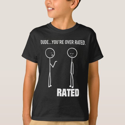 Grappige Stick Figure Stickman - Man, je bent Over T-shirt (Voorkant)