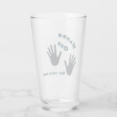 Grappige stinkende "handen af... Pak je eigen!" Glas (Achterkant)