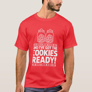 Grappige Stoute Koekjes Klaar Kerstmis T-shirt