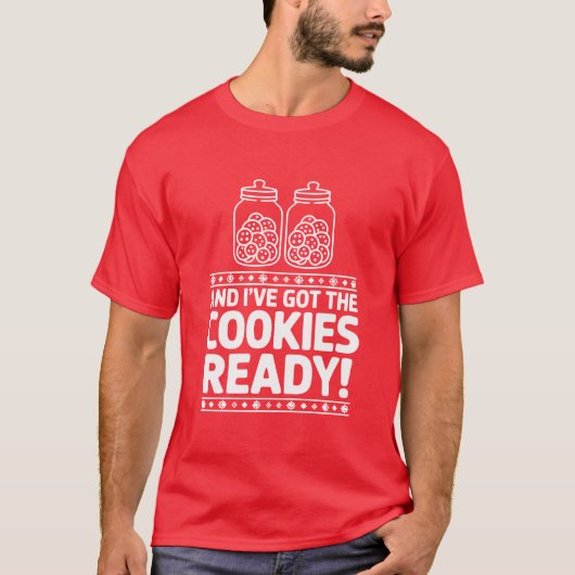 Grappige Stoute Koekjes Klaar Kerstmis T-shirt (Voorkant)
