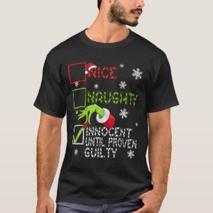 Grappige Stoute Onschuldig Totdat het Tegendeel Be T-shirt