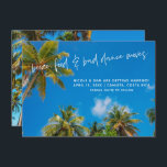 Grappige Strand Trouwfoto Bewaar de datum Save The Date<br><div class="desc">Tropische palmboom tegen blauwe hemel "Boze, eten en slechte dansbewegingen", behalve de data voor je bestemming, eiland- of strandbruiloft! Pas je aan met je namen, trouwdatum en locatie. Voeg u foto en meer info aan de rug toe. Neem contact met me op als je een aanpassingsverzoek hebt. Ik zou graag...</div>