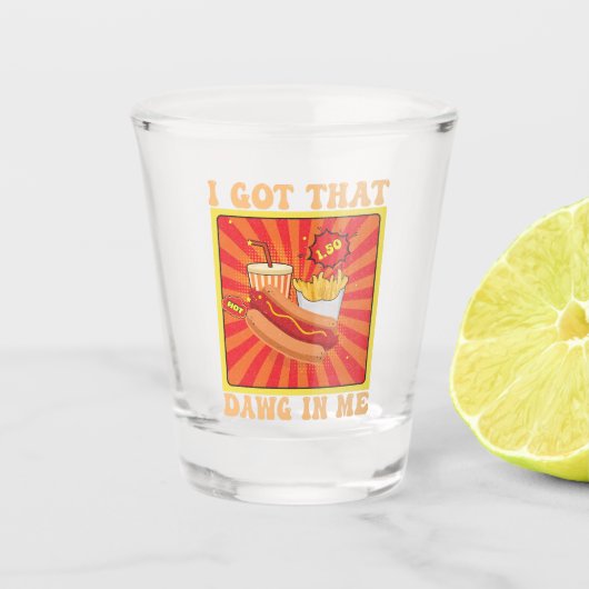 Grappige strip Hot Dogs Combo Ik heb die dag in mi Shot Glas (Voorkant)