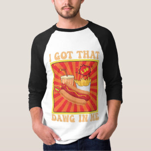 Grappige strip Hot Dogs Combo Ik heb die dag in mi T-shirt